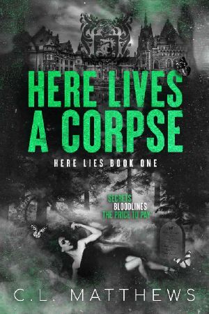 [Here Lies 01] • Here Lives a Corpse